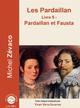 Titre : LES PARDAILLAN - LIVRE 05 PARDAILLAN ET FAUSTA
Auteur : ZEVACO MICHEL
Prix : 17.90 €
